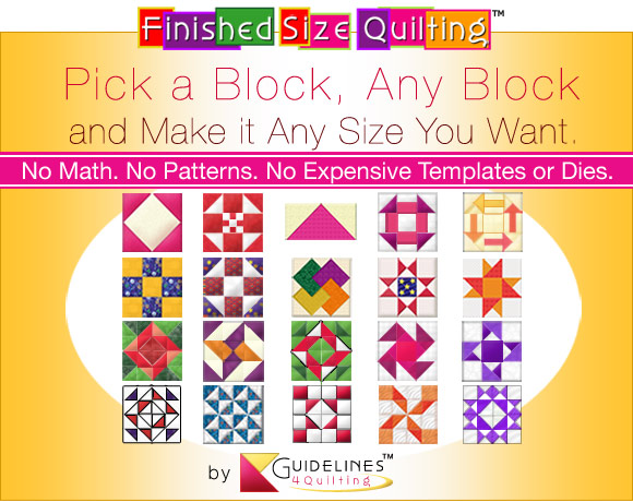 Pick A Block, Any Block and Make It Any Size You Want! - Finished Size Quilting by Guidelines4Quilting