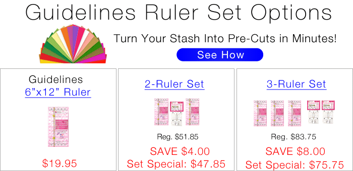 Guidelines Ruler Set Options by Guidelines4Quilting