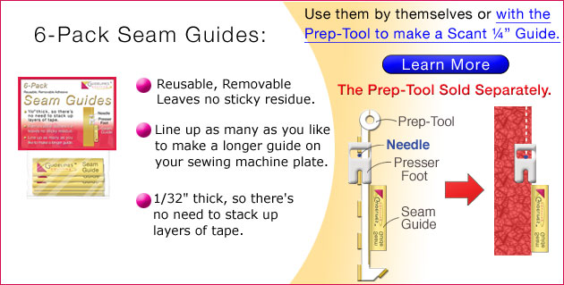 Sew consistetly accurate scant 1/4" seam allowances using the Prep-Tool by Guidelines4Quilting